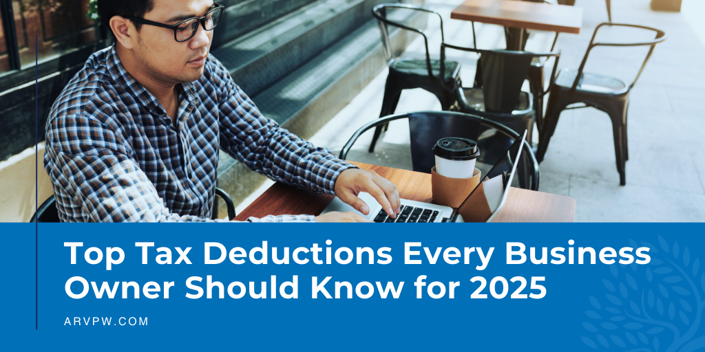 Top Tax Deductions Every Business Owner Should Know for 2025