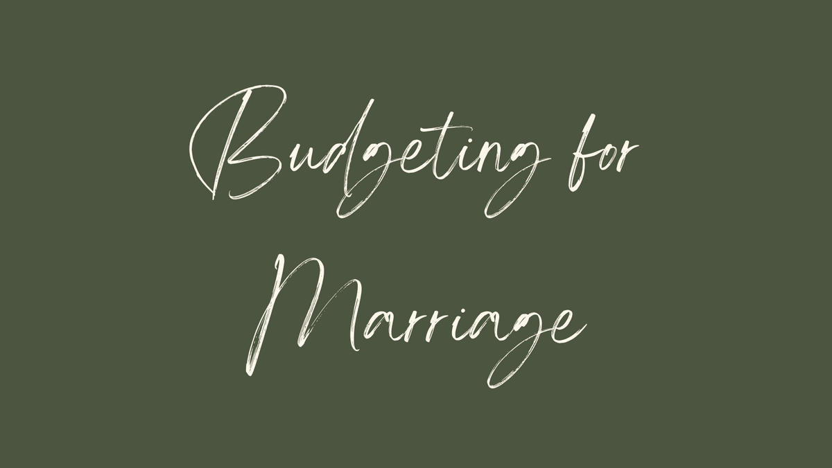 Budgeting for Marriage