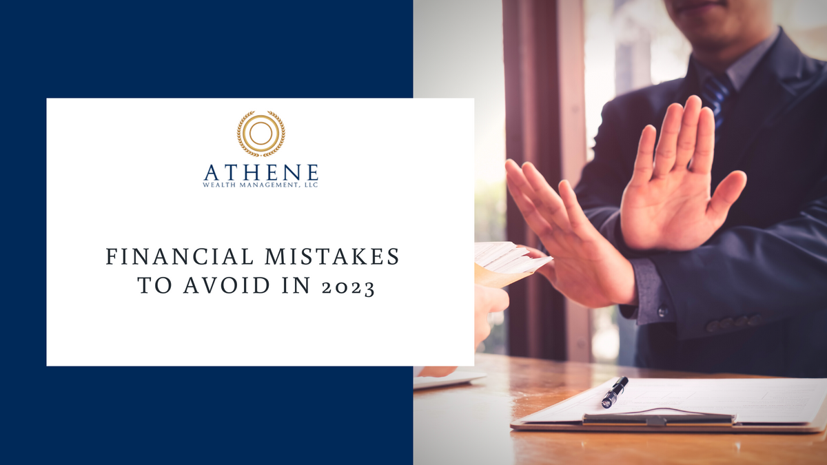 Financial Mistakes to Avoid in 2023