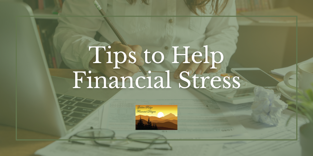 Tips to Help Financial Stress