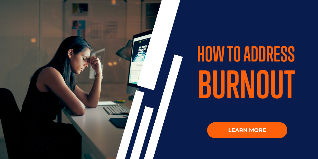 How to Address Burnout