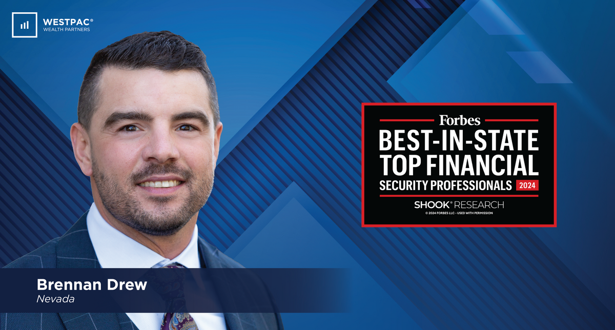 WestPac’s Brennan Drew: a 2024 Forbes Top Best-in-State Financial Security Professional in Nevada