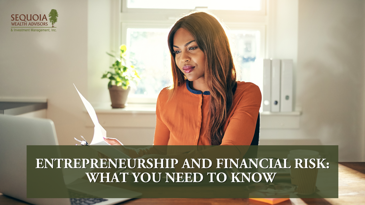 Entrepreneurship and Financial Risk: What You Need to Know