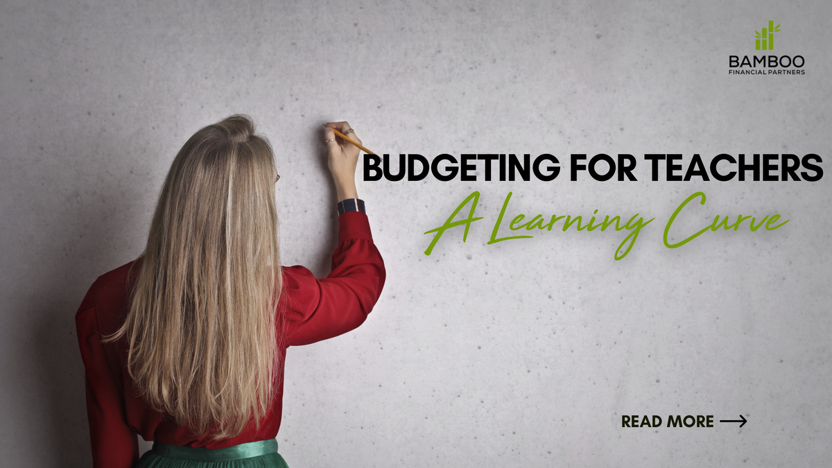 Budgeting for Teachers: A Learning Curve