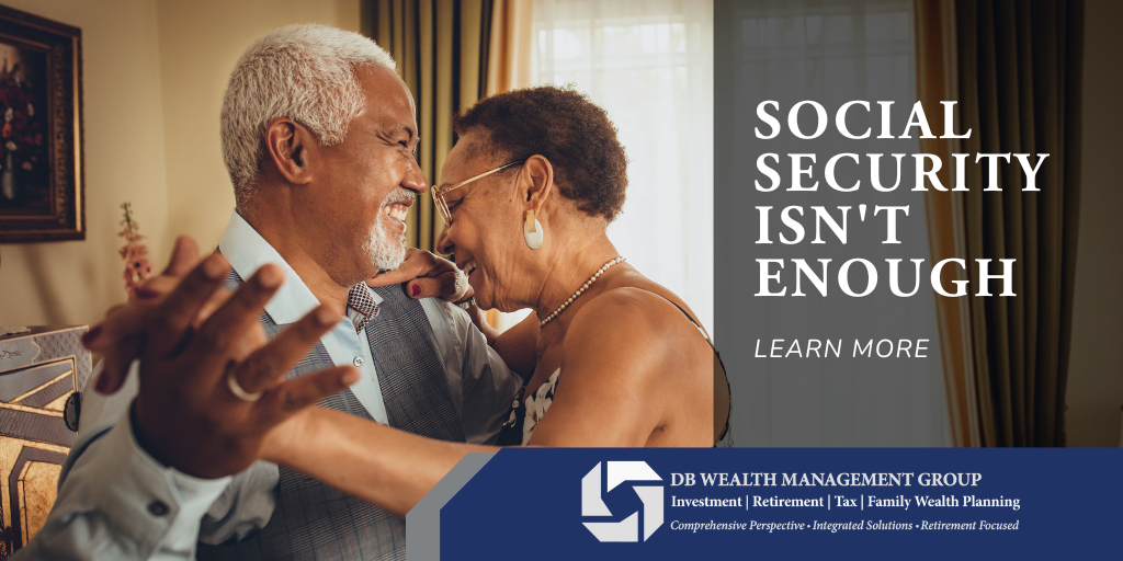 Social Security Isn’t Enough