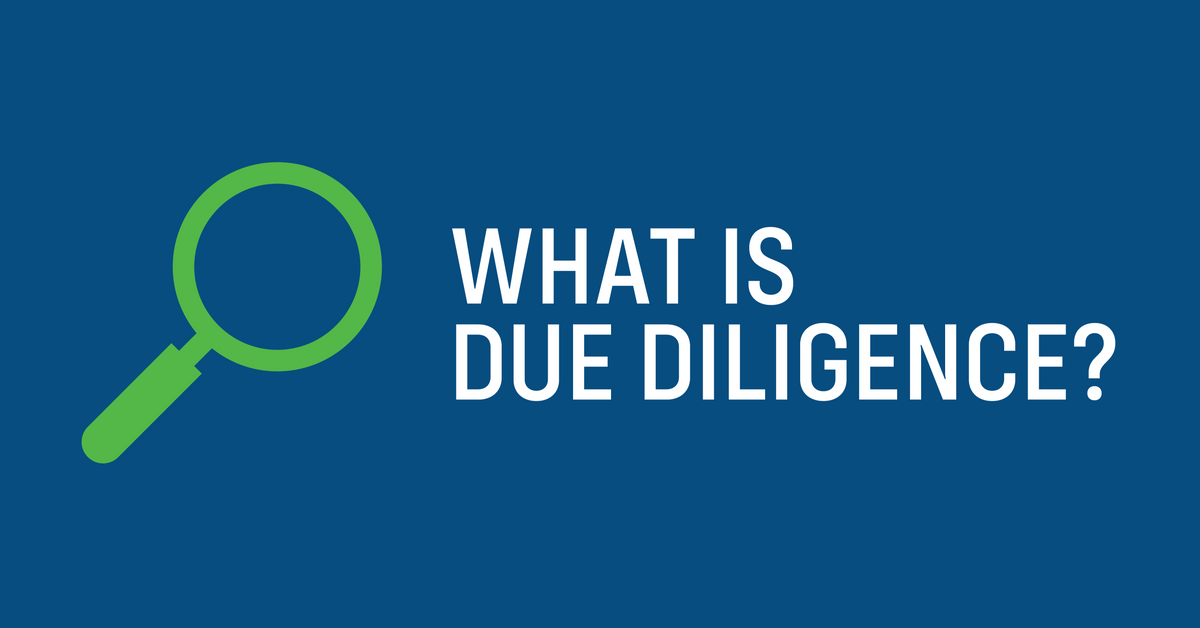 What is Due Diligence?