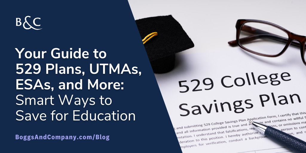 Your Guide to 529 Plans, UTMAs, ESAs, and More: Smart Ways to Save for Education
