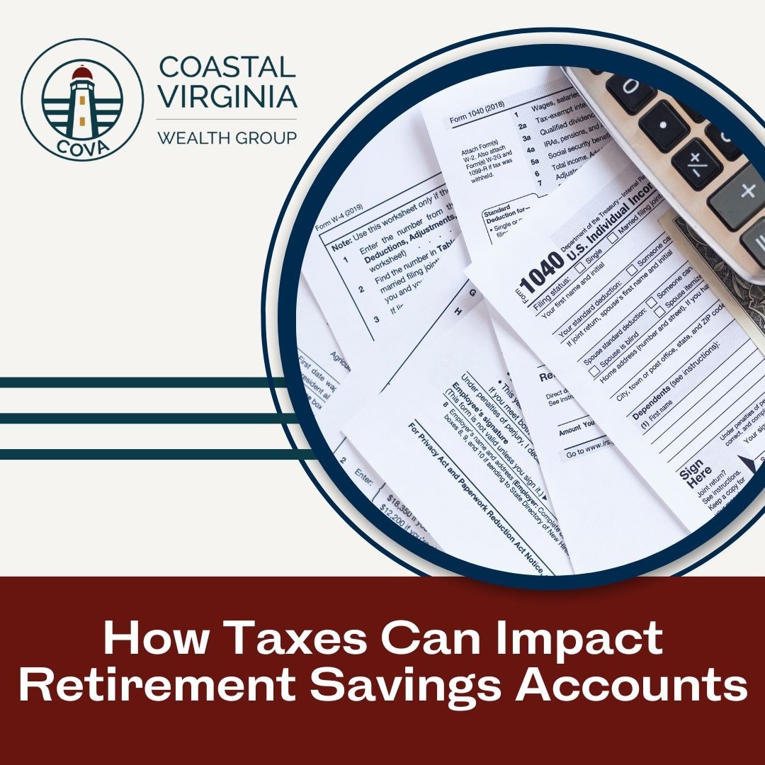 How Taxes Can Impact Retirement Savings Accounts
