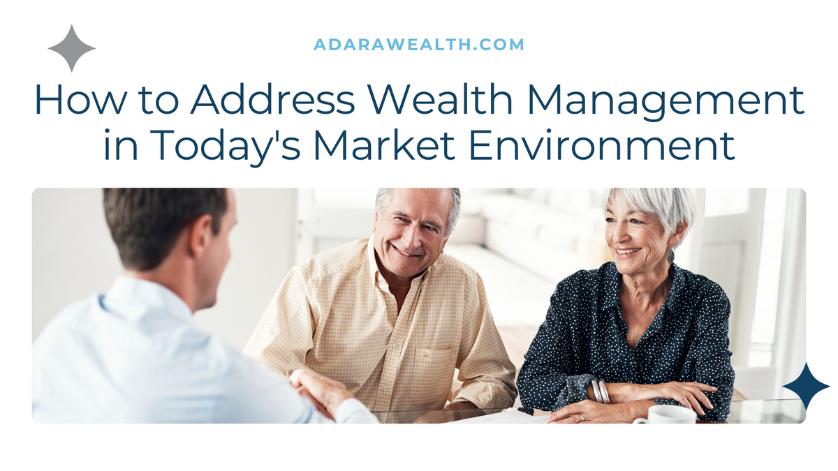 Wealth Management in Today's Market