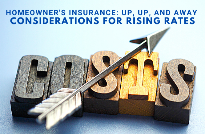 Homeowner's Insurance: Up, Up, and Away