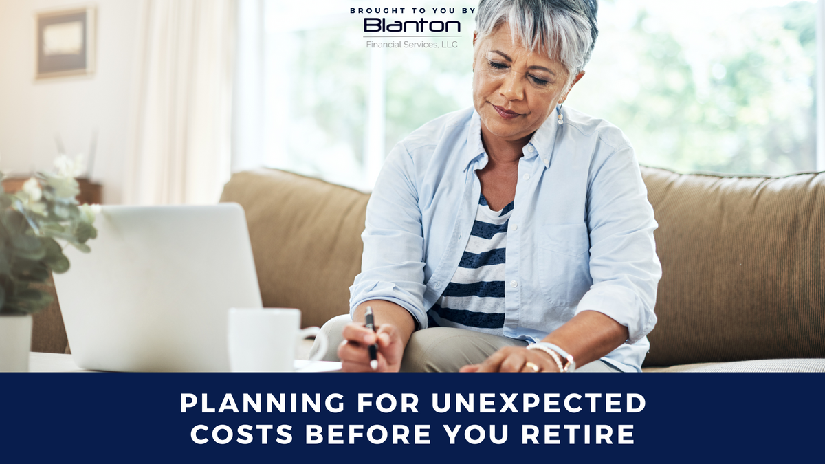 Planning For Unexpected Costs Before You Retire