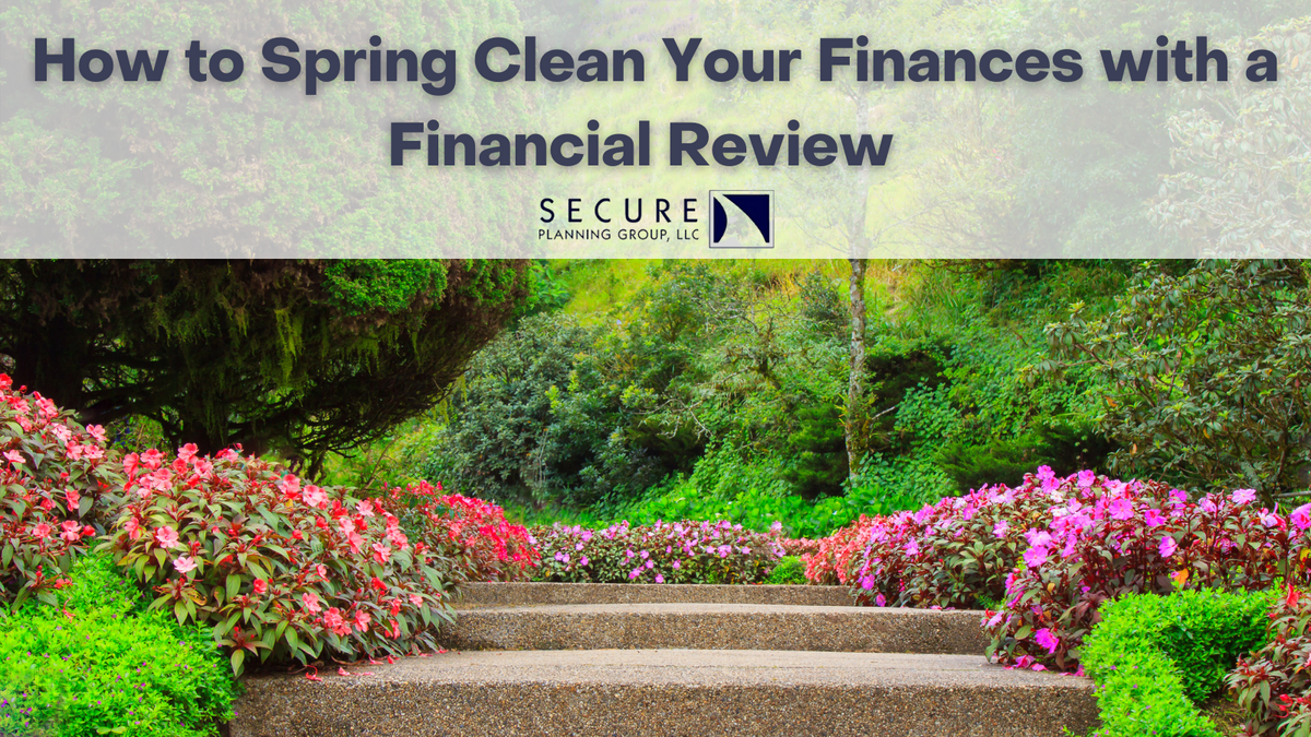 Spring Clean Finances How to Spring Clean Your Finances with a Financial Review | Secure ...