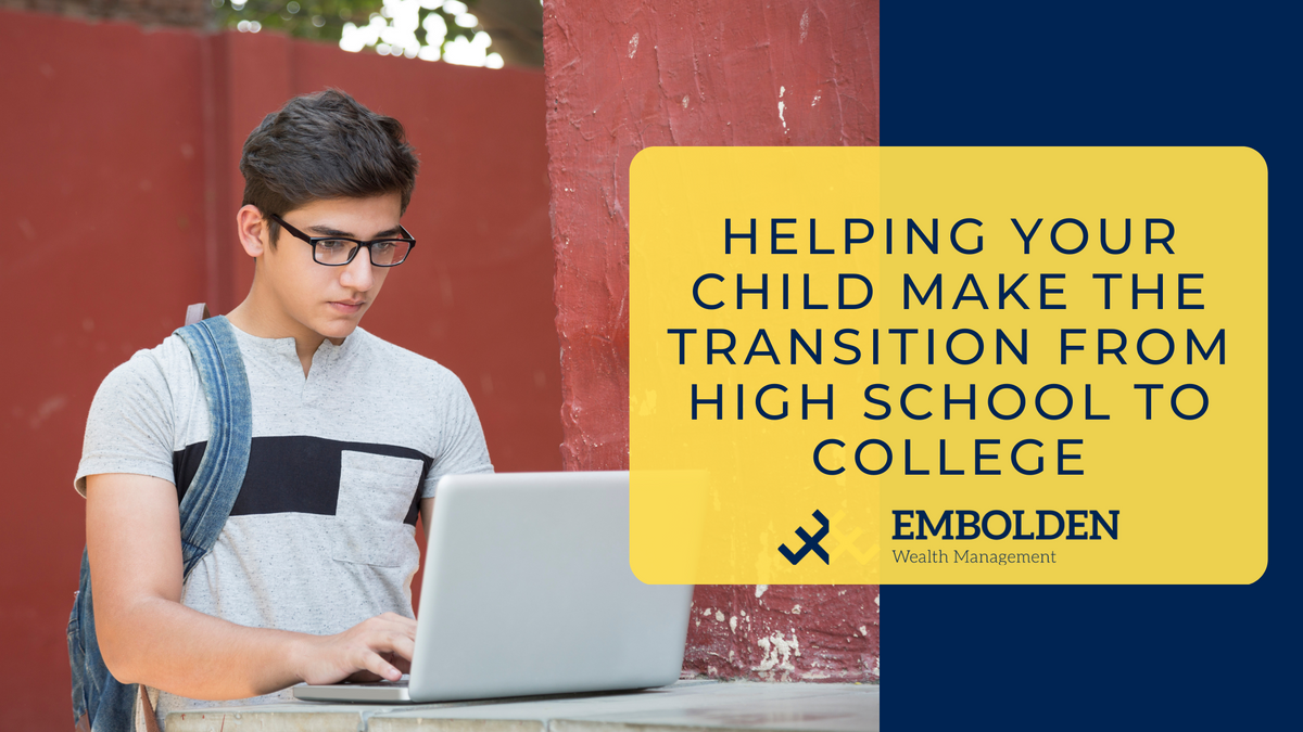 Helping Your Child Make the Transition from High School to College
