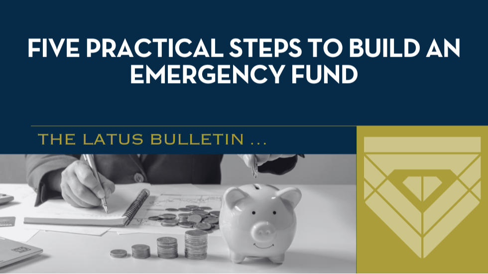 Five Practical Steps to Build an Emergency Fund