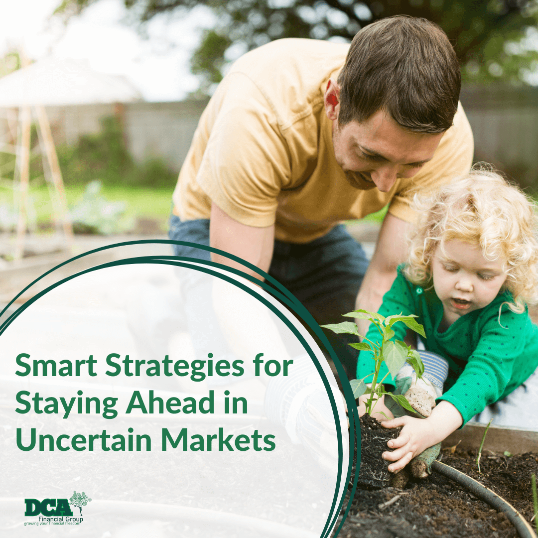 Smart Strategies for Staying Ahead in Uncertain Markets