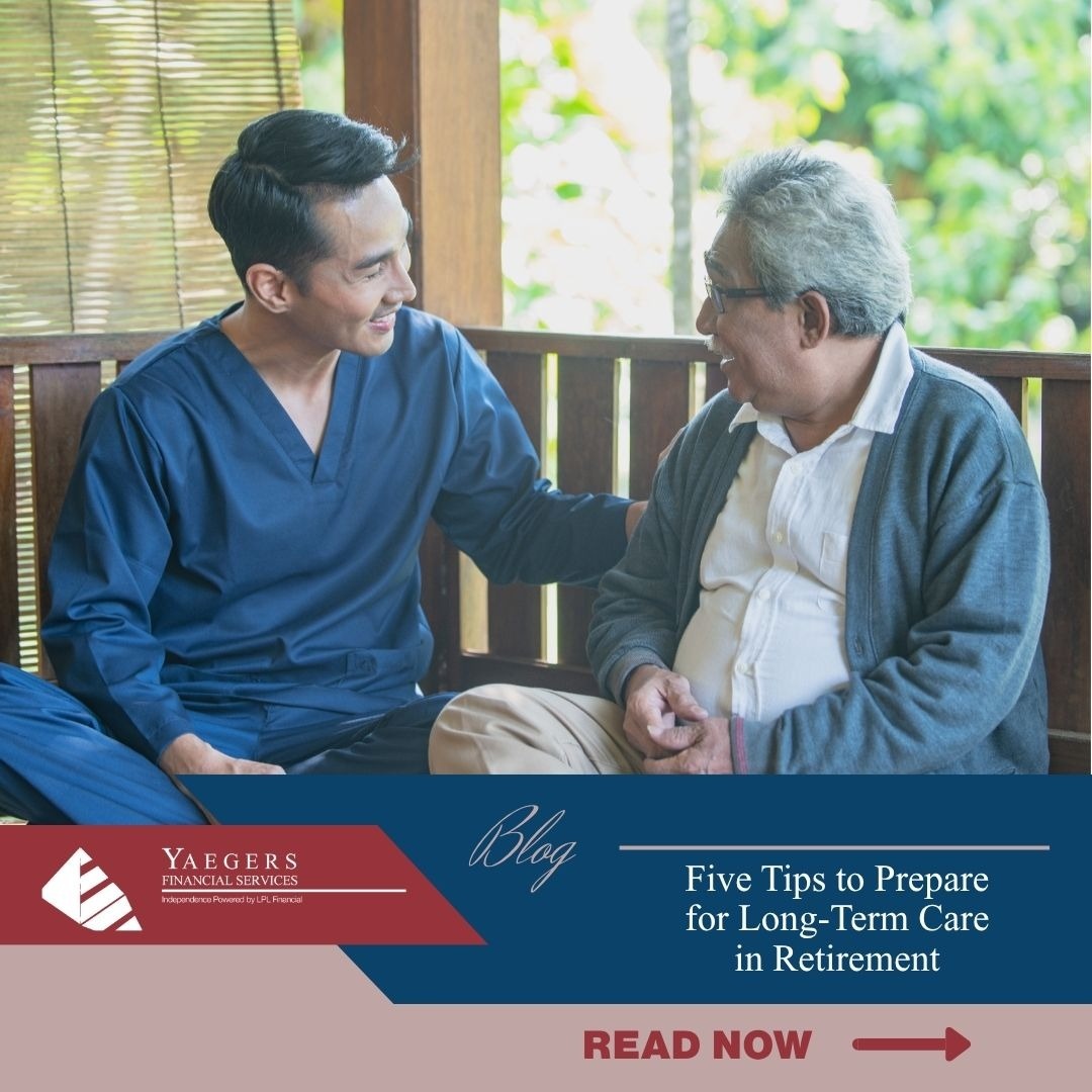 Five Tips to Prepare for Long-Term Care in Retirement