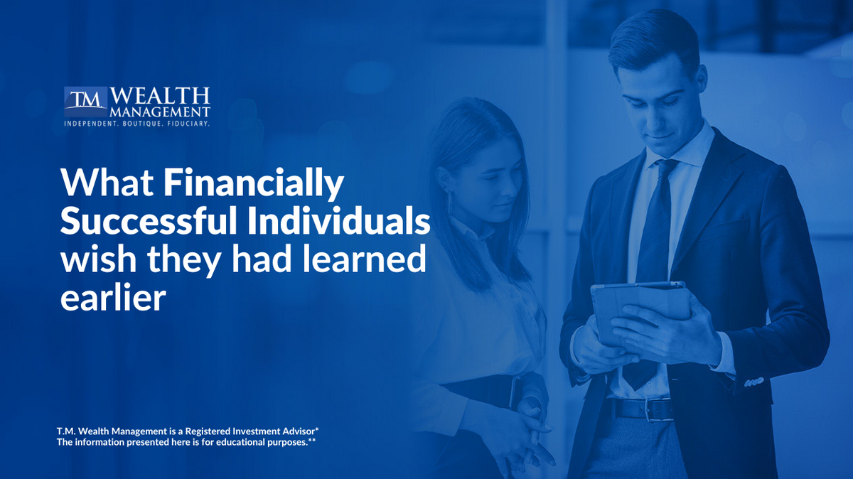 What Financially Successful Individuals Wish They Learned Earlier: Common Regrets and Lessons