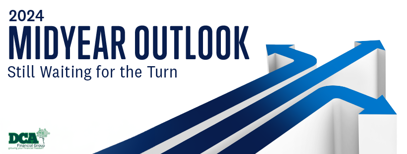 Midyear Outlook 2024: Still Waiting for the Turn