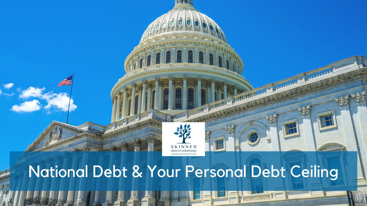 National Debt & Your Personal Debt Ceiling