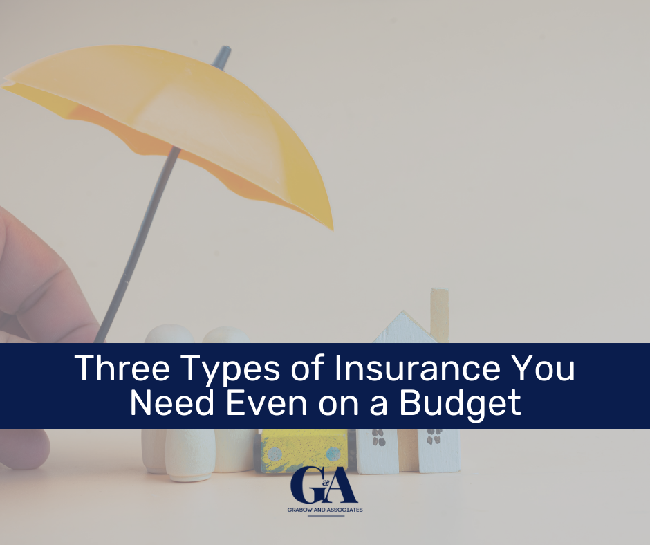 Three Types of Insurance You Need Even on a Budget