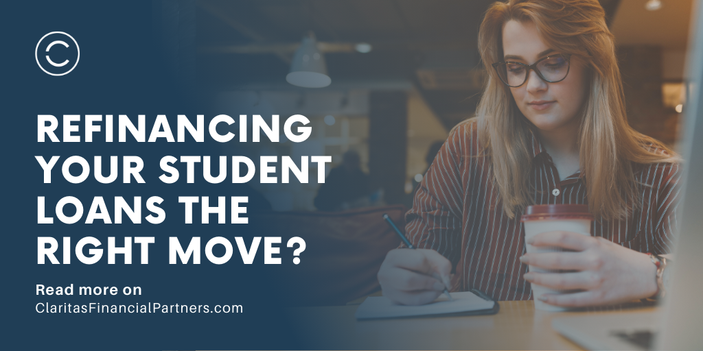 Refinancing Your Student Loans the Right Move?