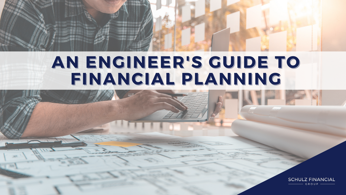 An Engineer's Guide to Financial Planning