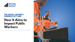 The Social Security Fairness Act and How It Aims to Impact Public Workers