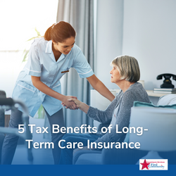 5 Tax Benefits of Long-Term Care Insurance