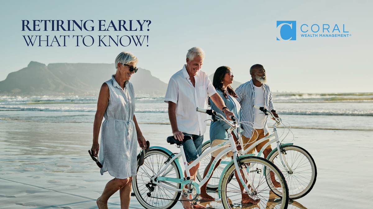 Retiring Earlier Than Expected? What To Know