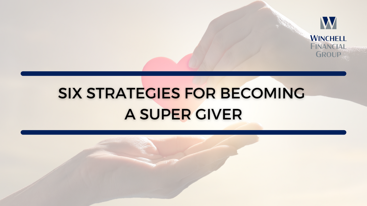Super Charge Your Giving: Six Strategies for Becoming a Super Giver