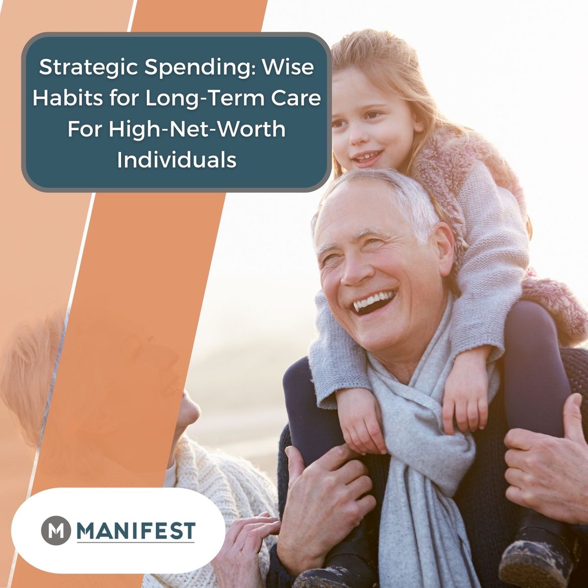 Strategic Spending: Wise Habits for Long-Term Care For High-Net-Worth Individuals