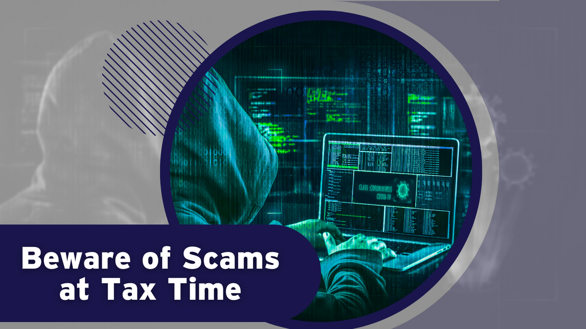 Beware Scams at Tax Time