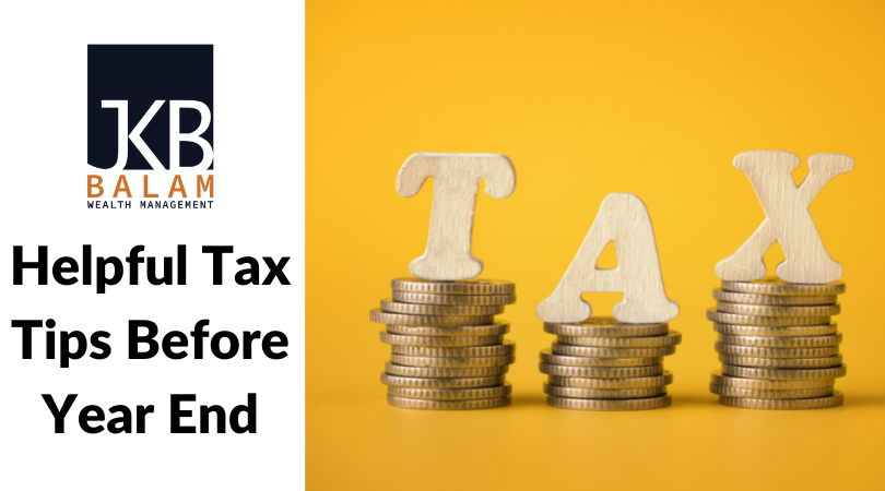 Helpful Tax Tips before Year End