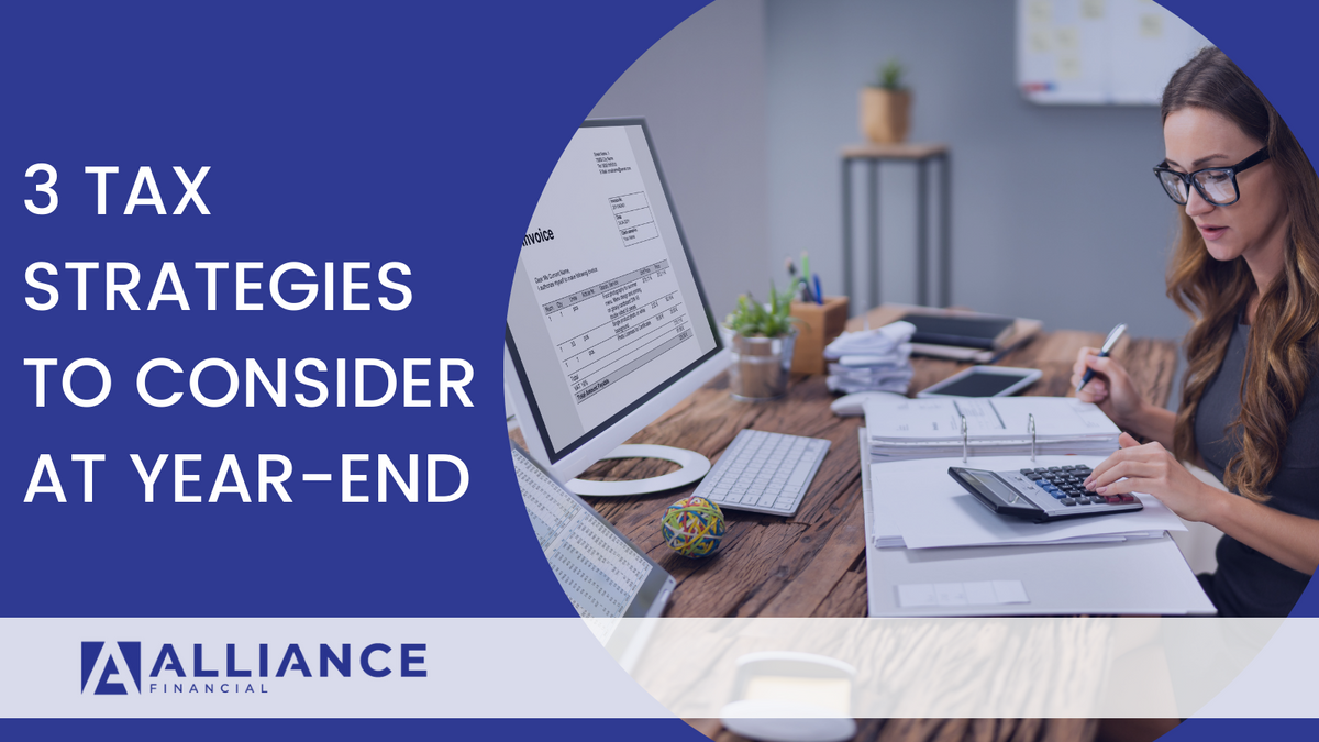 3 Tax Strategies to Consider at Year-End