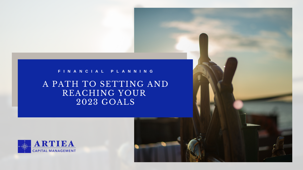 A Path to Setting and Reaching Your 2023 Goals