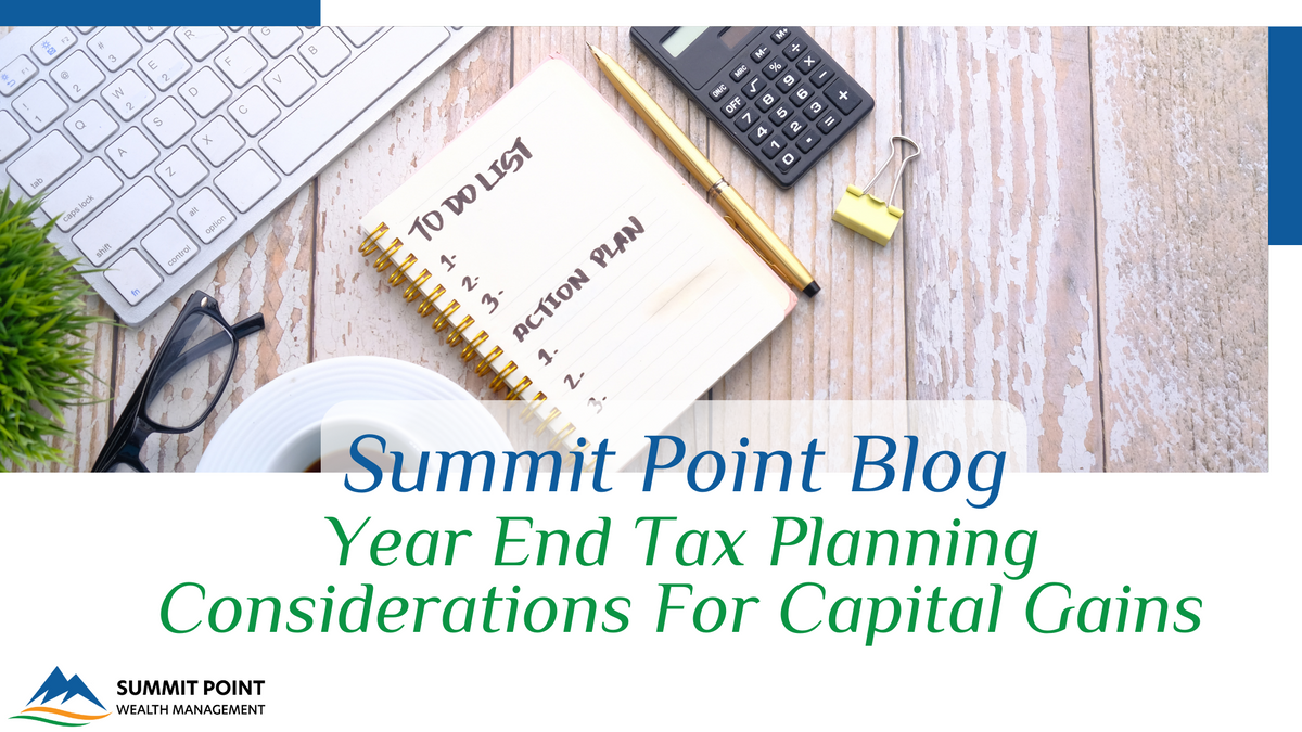 Year-End Tax Planning Considerations for Capital Gains