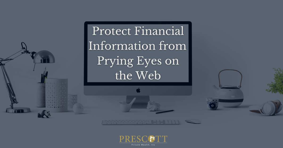 Protect Financial Information from Prying Eyes on the Web