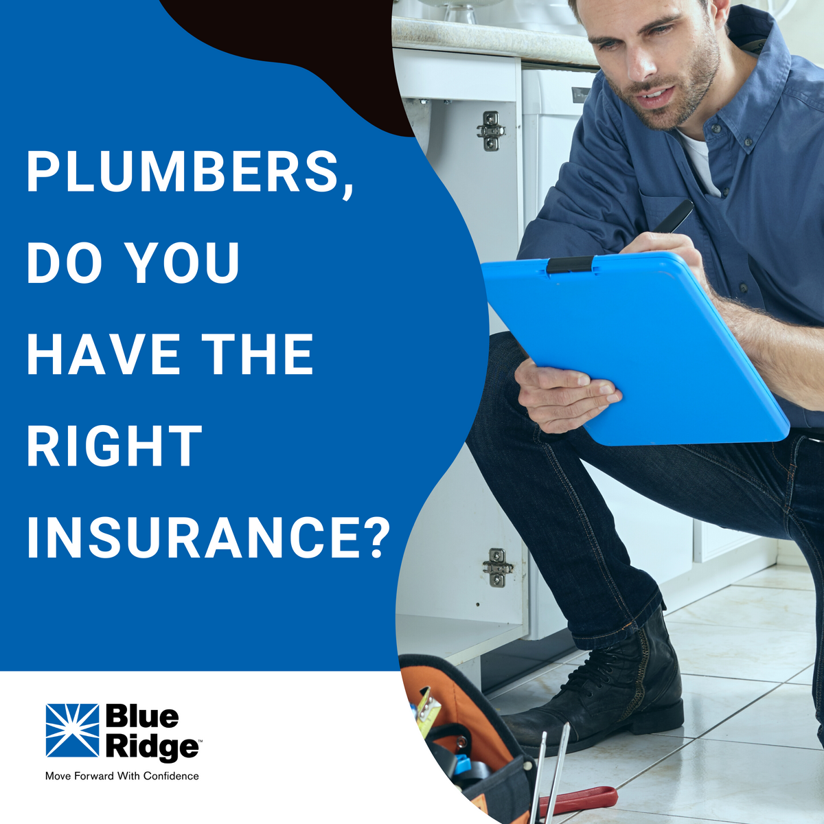 Plumbers, Do You Have The Right Insurance?