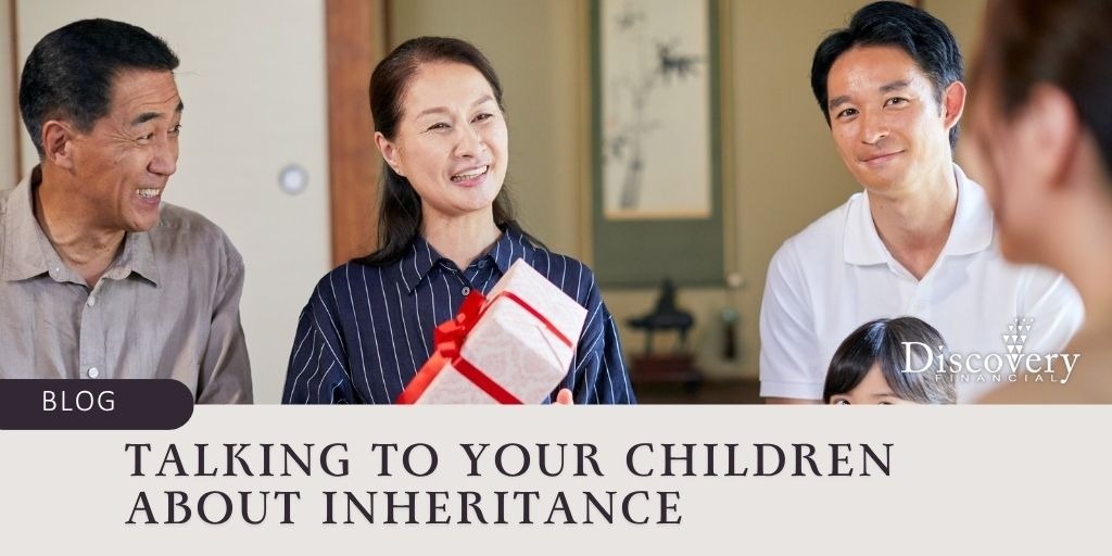 Talking To Your Children About Inheritance