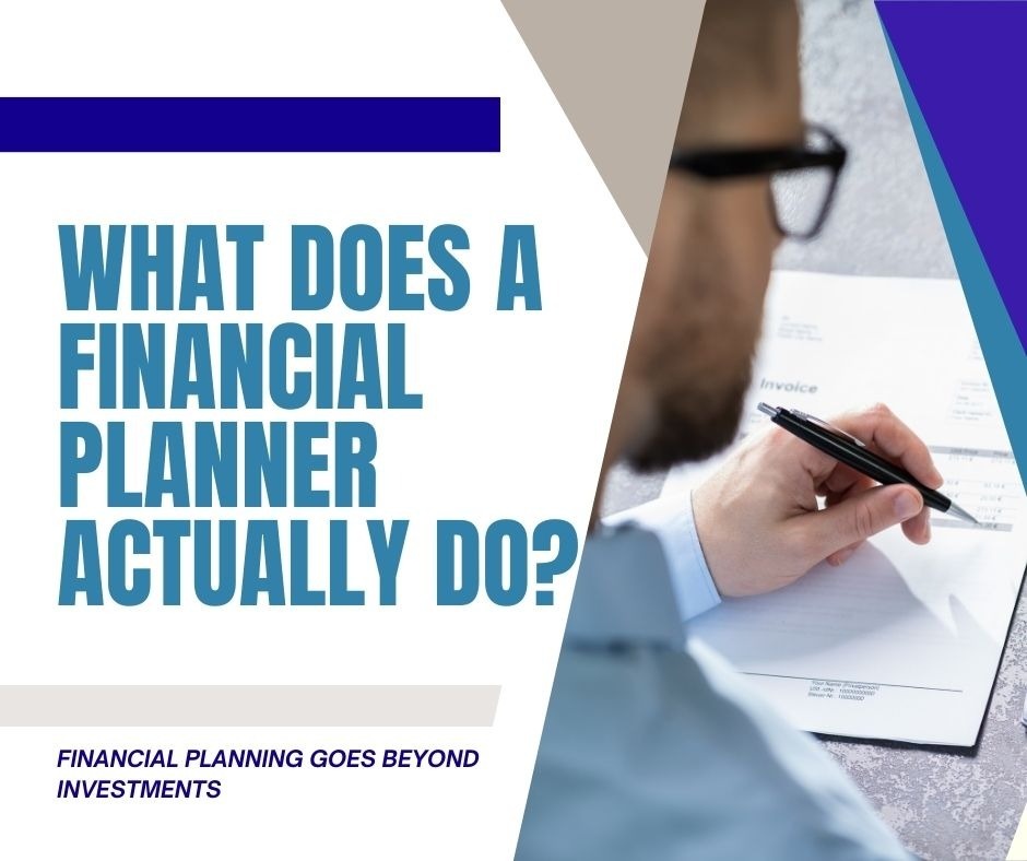 What Does a Financial Planner Actually Do—and How Do You Know If You Need One?