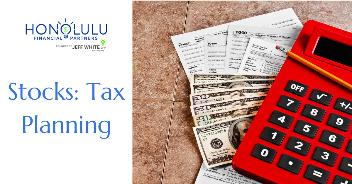 Stocks: Tax Planning