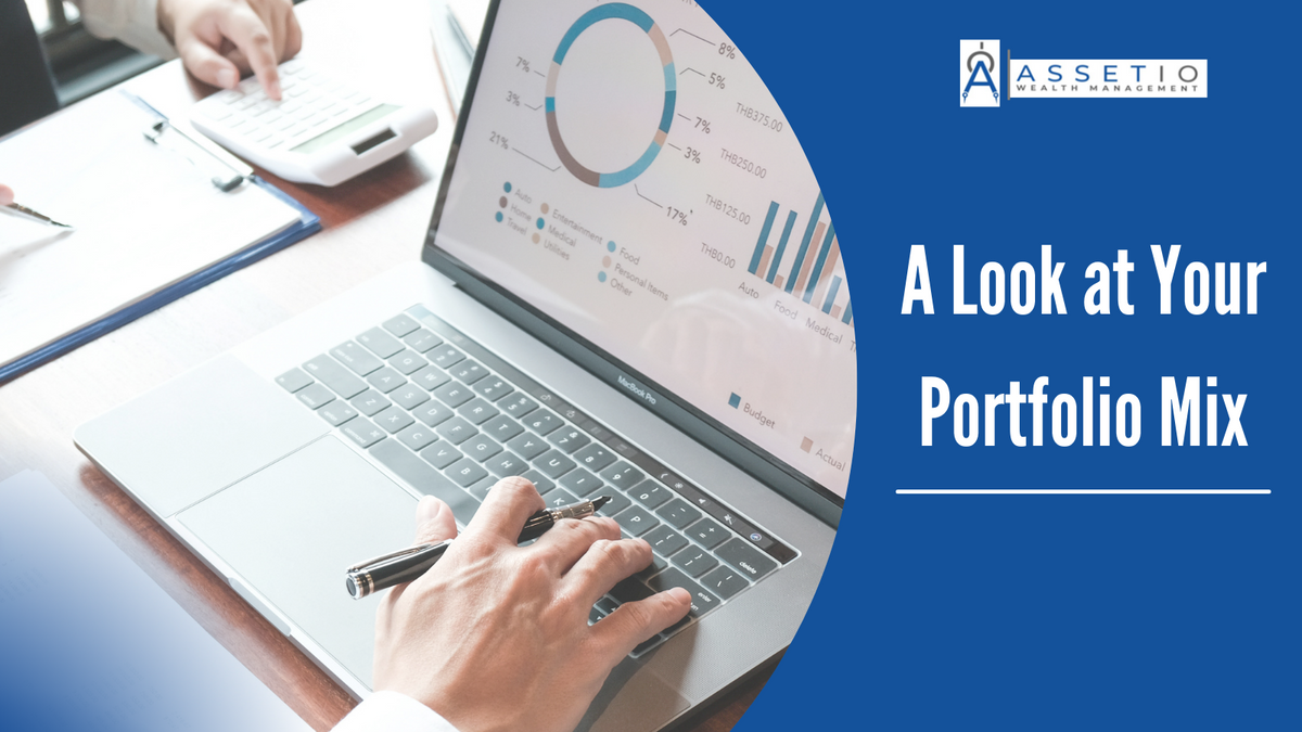 A Look at Your Portfolio Mix