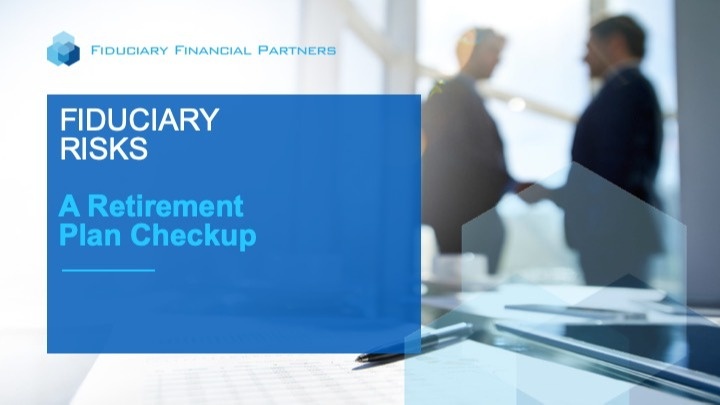 Fiduciary Risks Webinar Recap