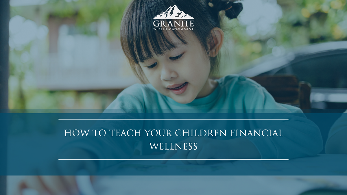 How to Teach Your Children Financial Wellness