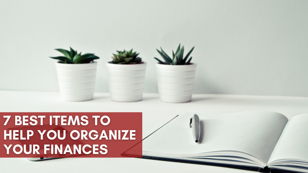 The Best Items to Help You Organize Your Finances and Important Documents
