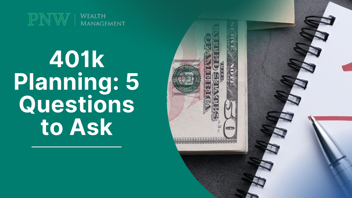 401k Planning: 5 Questions to Ask