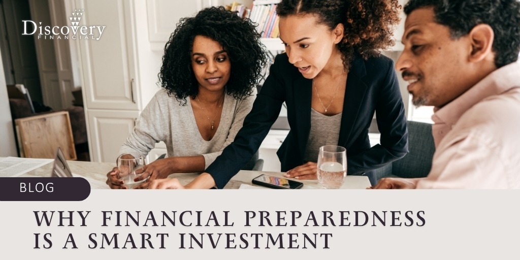 Why Financial Preparedness Is a Smart Investment
