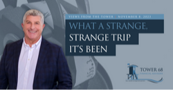 What a Strange, Strange Trip It's Been