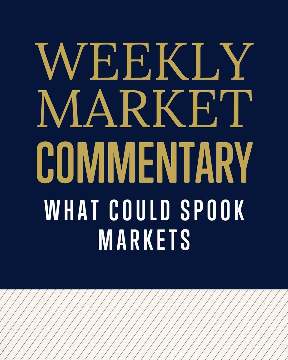 What Could Spook Markets
