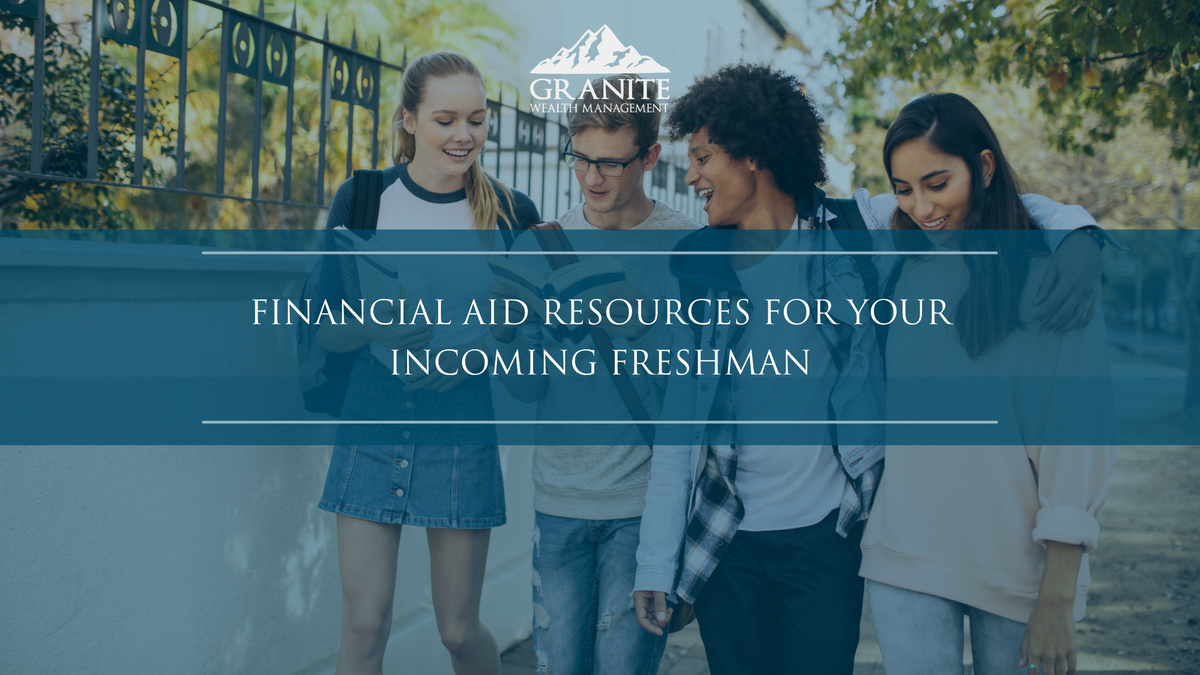 Financial Aid Resources for Your Incoming Freshman
